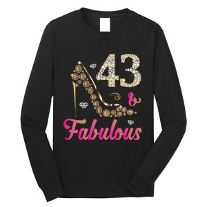 43 And Fabulous Funny 43th Birthday Cute Gift Beautiful Fun Long Sleeve Shirt