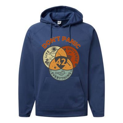 42 Answer To Life The Universe And Everything DonT Panic Performance Fleece Hoodie