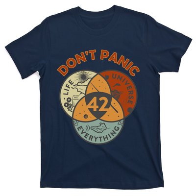 42 Answer To Life The Universe And Everything DonT Panic T-Shirt