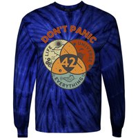 42 Answer To Life The Universe And Everything DonT Panic Tie-Dye Long Sleeve Shirt