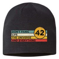 42 Answer To Life The Universe And Everything DonT Panic Sustainable Beanie