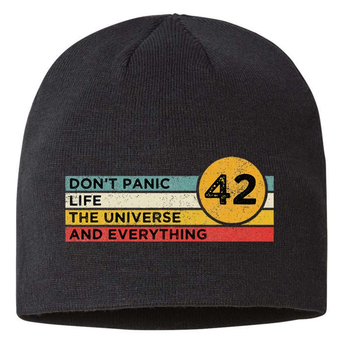 42 Answer To Life The Universe And Everything DonT Panic Sustainable Beanie