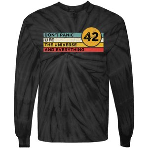 42 Answer To Life The Universe And Everything DonT Panic Tie-Dye Long Sleeve Shirt