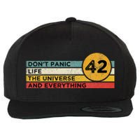 42 Answer To Life The Universe And Everything DonT Panic Wool Snapback Cap