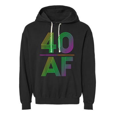 40 Af Vintage 40th Birthday Funny Gift Garment-Dyed Fleece Hoodie