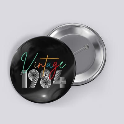 40th Birthday 1984 Vintage Button