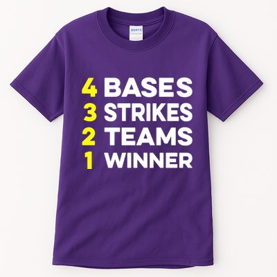 4 Bases 3 Strikes 2 Teams 1 Winner Tall T-Shirt