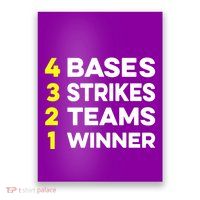 4 Bases 3 Strikes 2 Teams 1 Winner Poster