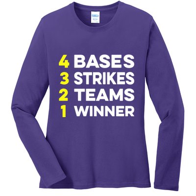 4 Bases 3 Strikes 2 Teams 1 Winner Ladies Long Sleeve Shirt