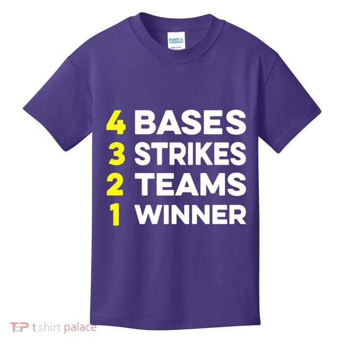 4 Bases 3 Strikes 2 Teams 1 Winner Kids T-Shirt