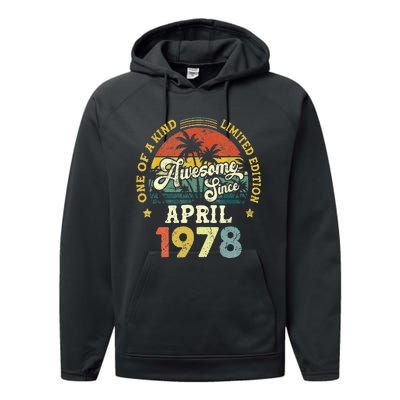 45th Birthday 45 Years Old Awesome Since April 1978 Performance Fleece Hoodie