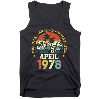 45th Birthday 45 Years Old Awesome Since April 1978 Tank Top