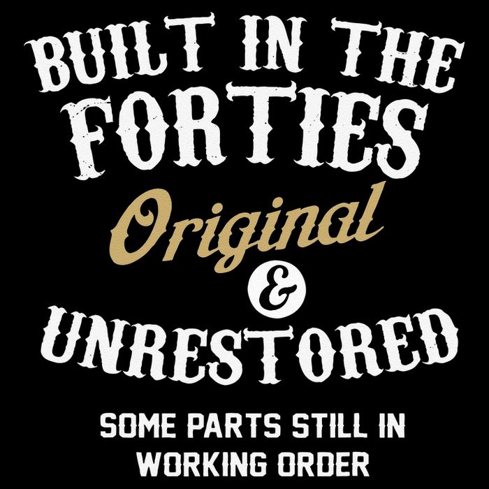 40th Birthday Built In The Forties Original And Unrestored Drawstring Bag