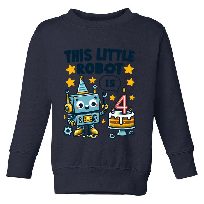 4th Birthday Boy 4 Year Old Robotics Robot 4th Birthday Toddler Sweatshirt