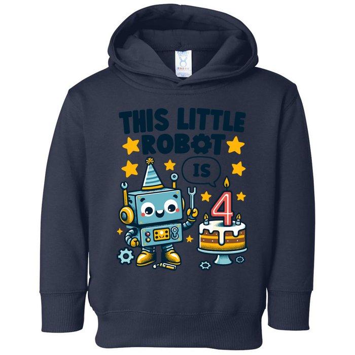 4th Birthday Boy 4 Year Old Robotics Robot 4th Birthday Toddler Hoodie