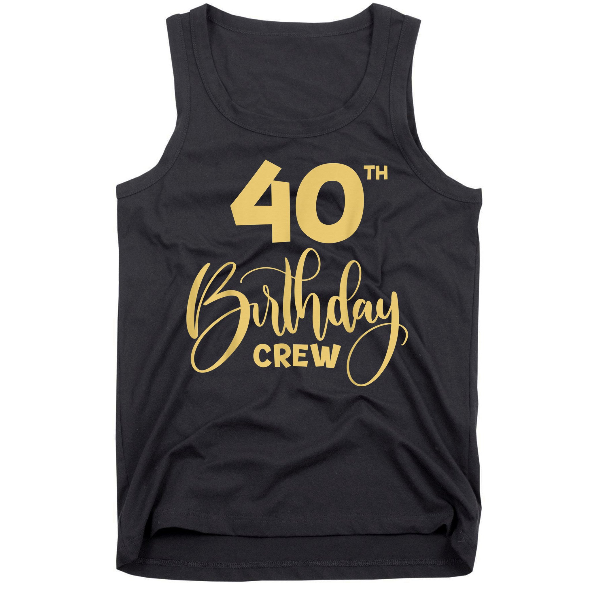 40th Birthday Crew for Gifts Birthday Party Group Family Tank Top