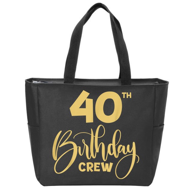 40th Birthday Crew for Gifts Birthday Party Group Family Zip Tote Bag