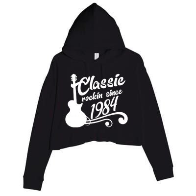 40th Birthday Classic Rockin Since 1984 Crop Fleece Hoodie