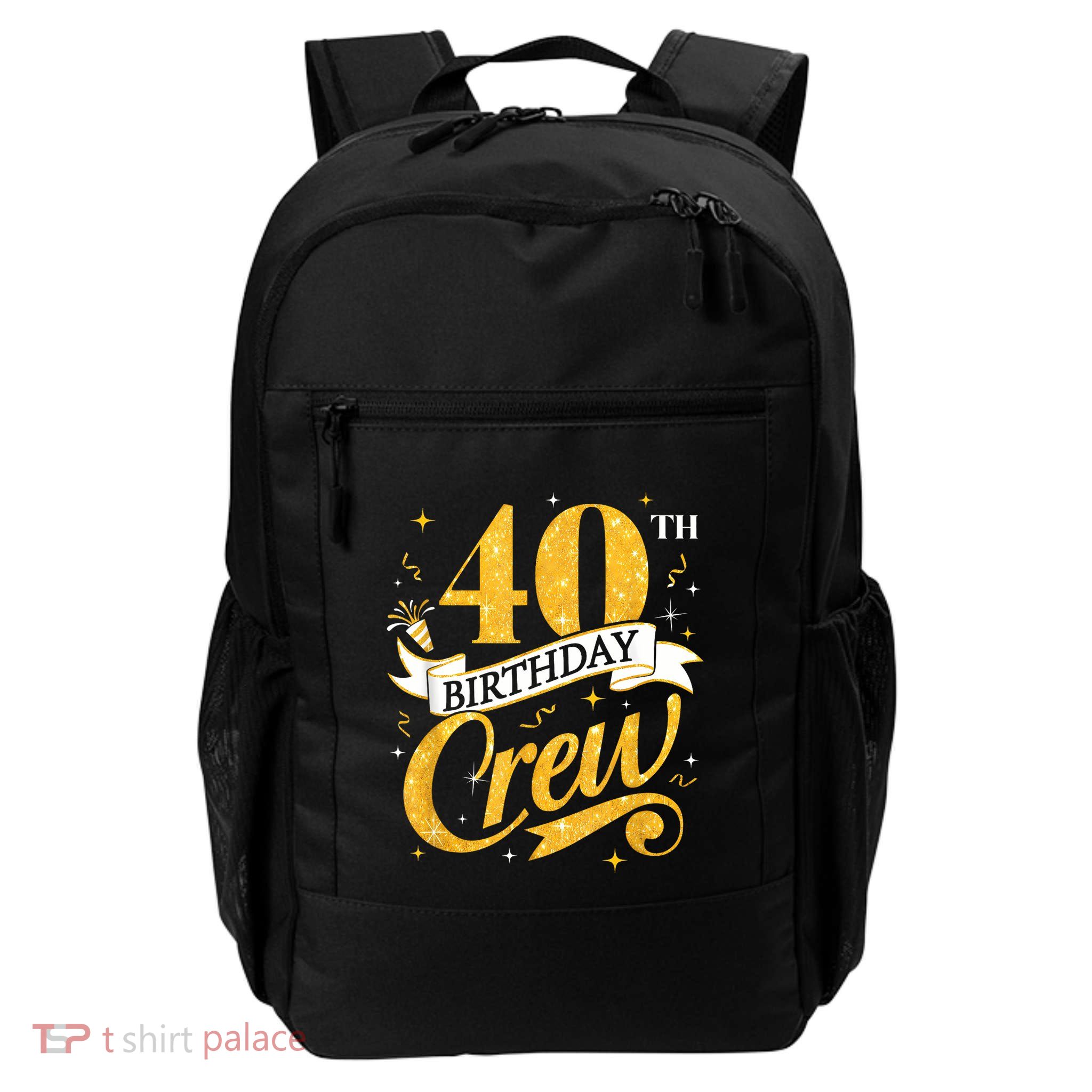 40th Birthday Crew 40th Bday Party Squad Friends Crown Funny Backpack