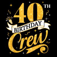 40th Birthday Crew 40th Bday Party Squad Friends Crown Funny Bag