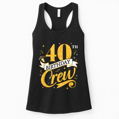 40th Birthday Crew 40th Bday Party Squad Friends Crown Funny Womens Tank Top