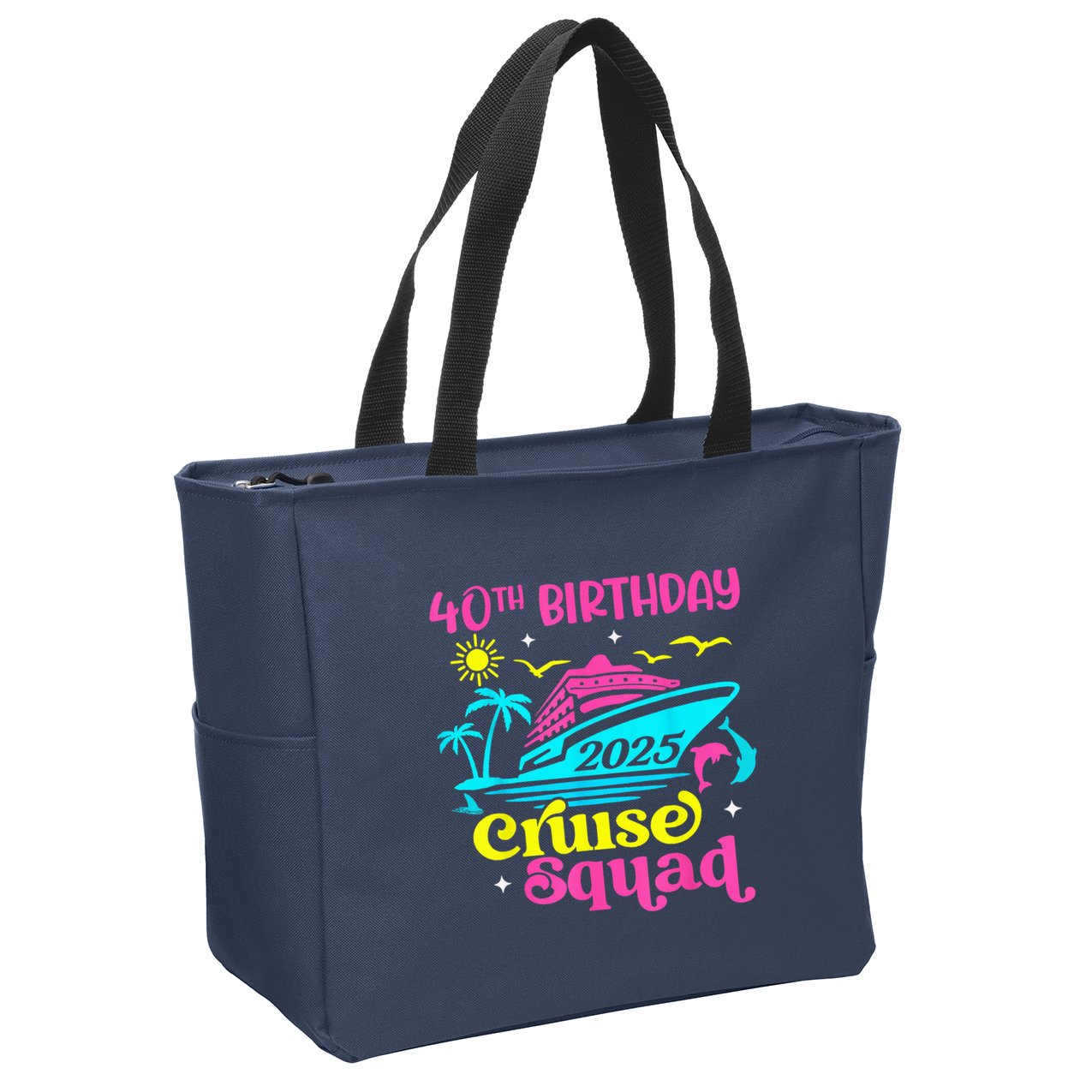 40th Birthday Cruise Squad 2025 Vacation Travel Ship Trip Zip Tote Bag