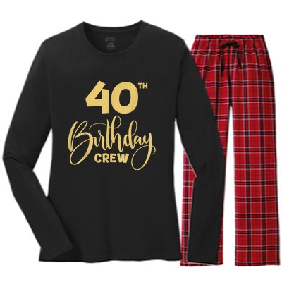 40th Birthday Crew for Gifts Birthday Party Group Family Women's Long Sleeve Flannel Pajama Set 