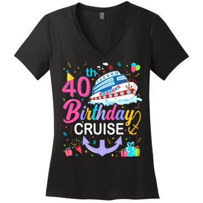 40th Birthday Cruise 40 Years Old Cruising Crew Bday Party Women's V-Neck T-Shirt