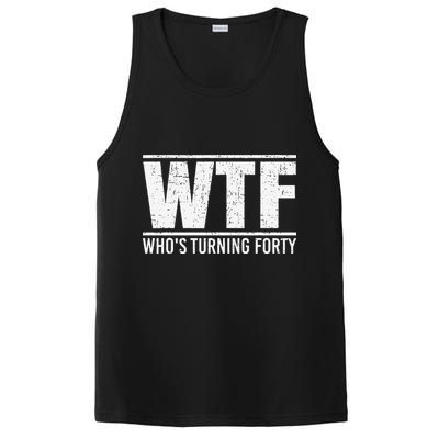 40th Birthday Design WTF Who's Turning Forty PosiCharge Competitor Tank