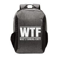 40th Birthday Design WTF Who's Turning Forty Vector Backpack