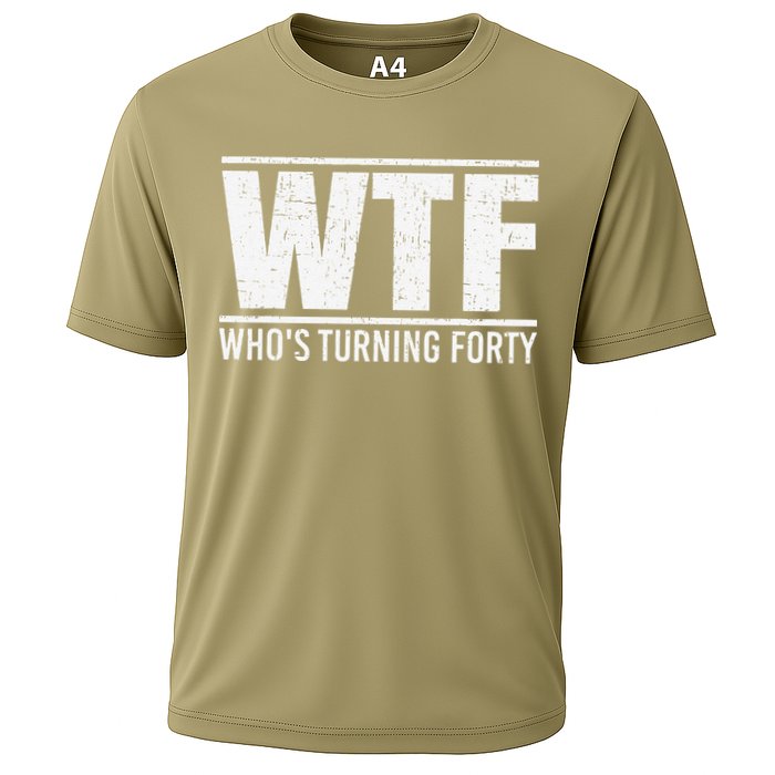 40th Birthday Design WTF Who's Turning Forty Cooling Performance Crew T-Shirt