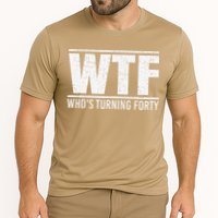 40th Birthday Design WTF Who's Turning Forty Cooling Performance Crew T-Shirt
