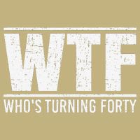 40th Birthday Design WTF Who's Turning Forty Long Sleeve Shirt
