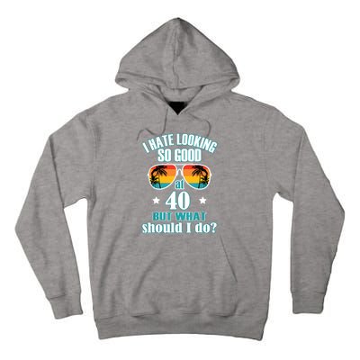 40th Birthday For Men Women 40th Anniversary Tall Hoodie