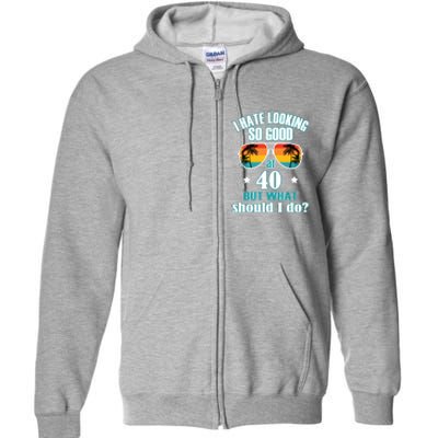 40th Birthday For Men Women 40th Anniversary Full Zip Hoodie