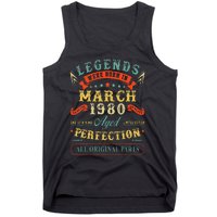 43rd Birthday Gift 43 Years Old Legends Born March 1980 Tank Top