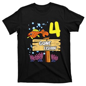 4th Birthday Gone Fishin Sign Underwater Ocean T-Shirt