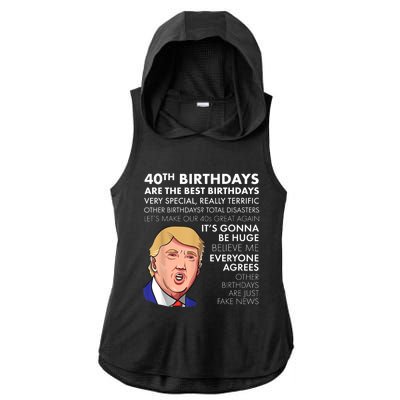 40th Birthday Gift Funny Trump Quote Shirt For m.e.n shirt Ladies PosiCharge Tri-Blend Wicking Draft Hoodie Tank