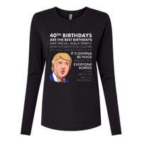 40th Birthday Gift Funny Trump Quote Shirt For m.e.n shirt Womens Cotton Relaxed Long Sleeve T-Shirt