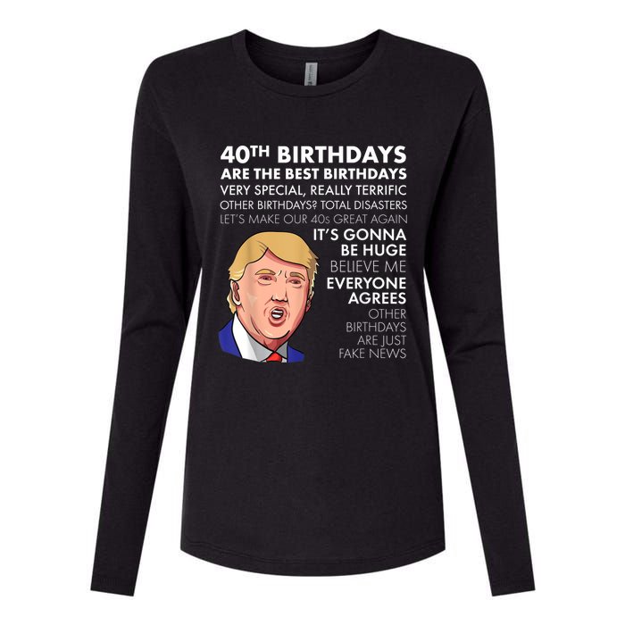 40th Birthday Gift Funny Trump Quote Shirt For m.e.n shirt Womens Cotton Relaxed Long Sleeve T-Shirt