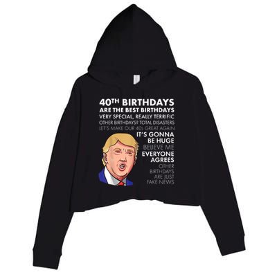 40th Birthday Gift Funny Trump Quote Shirt For m.e.n shirt Crop Fleece Hoodie