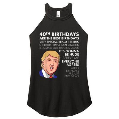 40th Birthday Gift Funny Trump Quote Shirt For m.e.n shirt Women's Perfect Tri Rocker Tank