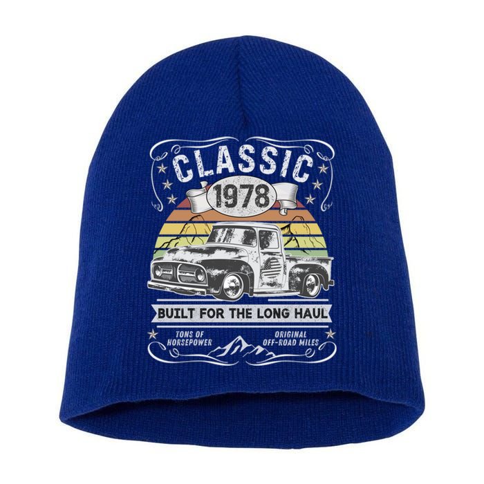 45th Birthday Gift Pickup Truck Born 1978 Gift Short Acrylic Beanie