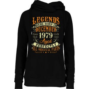 43th Birthday Gift 43 Years Old Legends Born December 1979 Womens Funnel Neck Pullover Hood