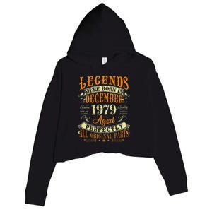 43th Birthday Gift 43 Years Old Legends Born December 1979 Crop Fleece Hoodie