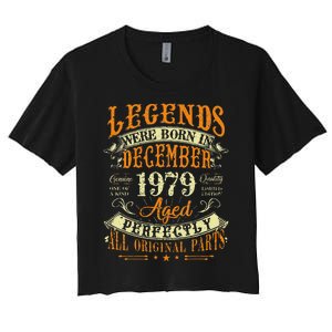 43th Birthday Gift 43 Years Old Legends Born December 1979 Women's Crop Top Tee