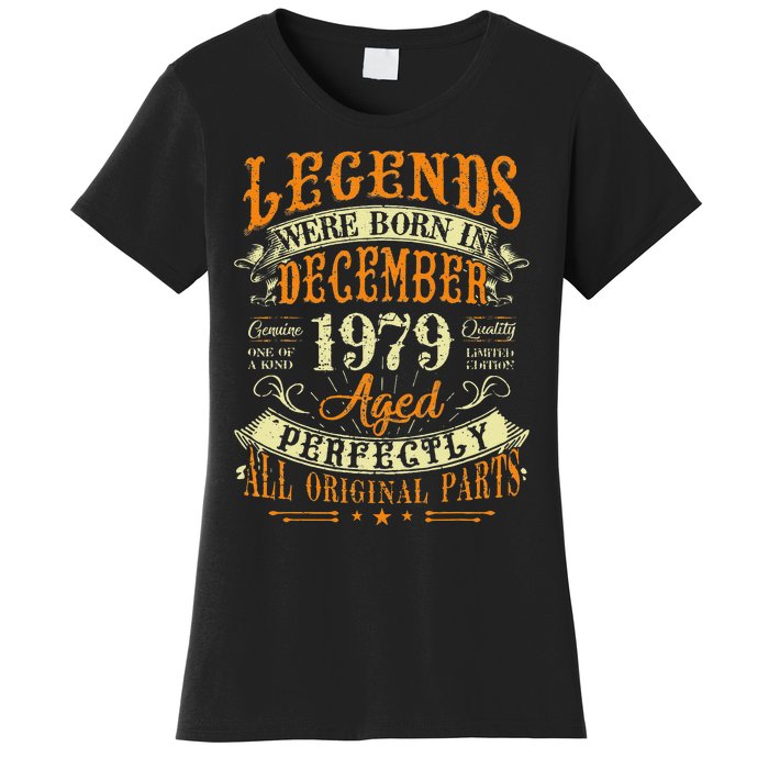 43th Birthday Gift 43 Years Old Legends Born December 1979 Women's T-Shirt