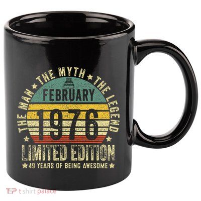 49th Birthday Gifts Vintage February 1976 49 Years Old 11oz C Handle Ceramic Mug