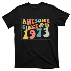 49th Birthday Gifts Awesome Since 1973 49 Years Old Groovy T-Shirt