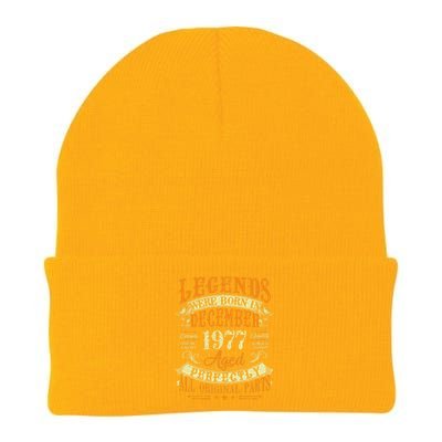 45th Birthday Gift 45 Years Old Legends Born December 1977 Knit Cap Winter Beanie